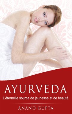 Ayurveda (eBook, ePUB)