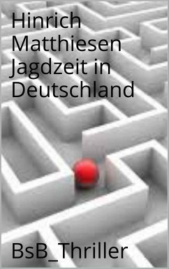 Jagdzeit in Deutschland (eBook, ePUB) - Matthiesen, Hinrich
