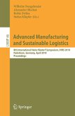 Advanced Manufacturing and Sustainable Logistics (eBook, PDF)