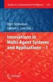Innovations in Multi-Agent Systems and Application - 1 (eBook, PDF)