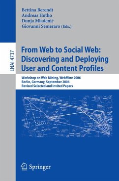 From Web to Social Web: Discovering and Deploying User and Content Profiles (eBook, PDF)