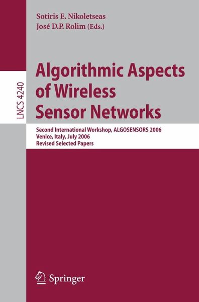 Algorithmic Aspects of Wireless Sensor Networks (eBook, PDF) Algorithmic Aspects of Wireless Sensor Networks (eBook, PDF)
