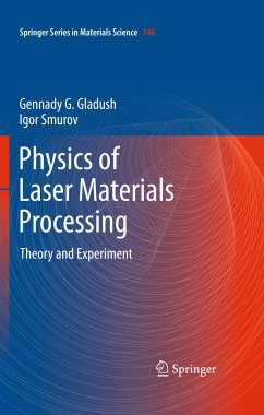 Physics of Laser Materials Processing (eBook, PDF) - Gladush, Gennady G.; Smurov, Igor