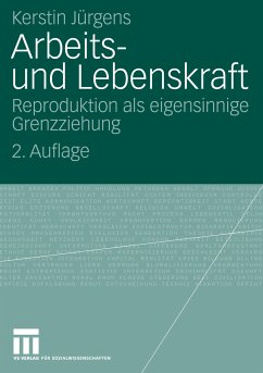 Arbeits- und Lebenskraft (eBook, PDF) - Jürgens, Kerstin