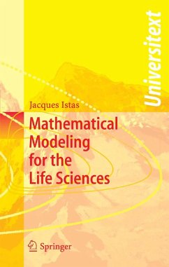 Mathematical Modeling for the Life Sciences (eBook, PDF) - Istas, Jacques