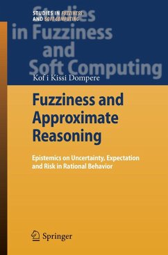 Fuzziness and Approximate Reasoning (eBook, PDF) - Dompere, Kofi Kissi