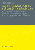 Der Einfluss der Familie auf das Schulschwänzen (eBook, PDF)