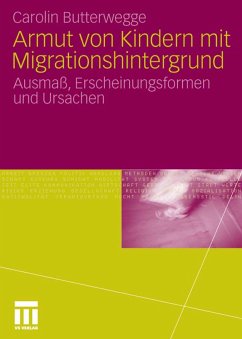 Armut von Kindern mit Migrationshintergrund (eBook, PDF) - Butterwegge, Carolin