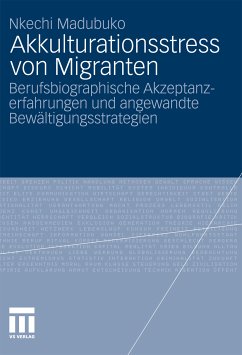 Akkulturationsstress von Migranten (eBook, PDF) - Madubuko, Nkechi