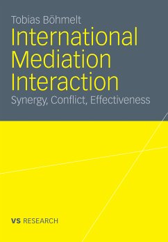 International Mediation Interaction (eBook, PDF) - Böhmelt, Tobias