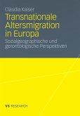 Transnationale Altersmigration in Europa (eBook, PDF)