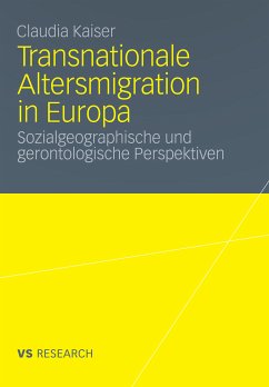 Transnationale Altersmigration in Europa (eBook, PDF) - Kaiser, Claudia