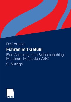 Führen mit Gefühl (eBook, PDF) - Arnold, Rolf