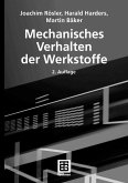 Mechanisches Verhalten der Werkstoffe (eBook, PDF)