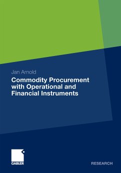 Commodity Procurement with Operational and Financial Instruments (eBook, PDF) - Arnold, Jan