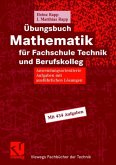 Übungsbuch Mathematik für Fachschule Technik und Berufskolleg (eBook, PDF)