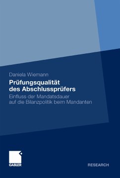 Prüfungsqualität des Abschlussprüfers (eBook, PDF) - Wiemann, Daniela