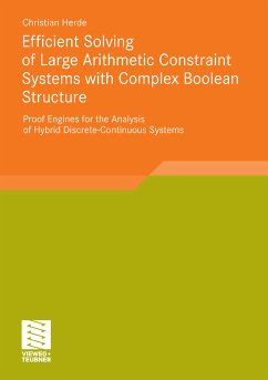 Efficient Solving of Large Arithmetic Constraint Systems with Complex Boolean Structure (eBook, PDF) - Herde, Christian