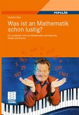 Was ist an Mathematik schon lustig? (eBook, PDF) Was ist an Mathematik schon lustig? (eBook, PDF)