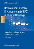 Recombinant Human Erythropoietin (rhEPO) in Clinical Oncology (eBook, PDF)