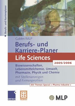 Gabler / MLP Berufs- und Karriere-Planer Life Sciences 2005/2006 (eBook, PDF) - Middelmann, Thomas; Pfendtner, Ingrid; Roller, Carsten; Schloh, Martin; Wettlaufer, Ralf; Wiegand, Tom