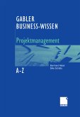 Business-Wissen Projektmanagement von A - Z (eBook, PDF)