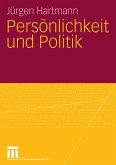 Persönlichkeit und Politik (eBook, PDF)