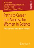 Paths to Career and Success for Women in Science (eBook, PDF)