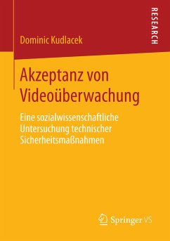 Akzeptanz von Videoüberwachung (eBook, PDF) - Kudlacek, Dominic