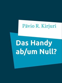 Das Handy ab/um Null? (eBook, ePUB)