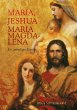 Maria, Jeshua, Maria Magdalena (eBook,... - Bild 1