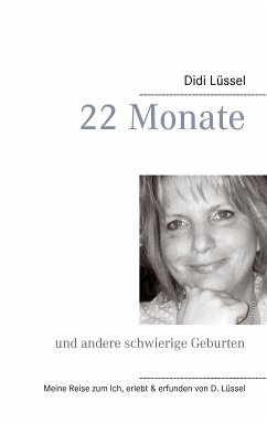 22 Monate (eBook, ePUB) - Lüssel, Didi