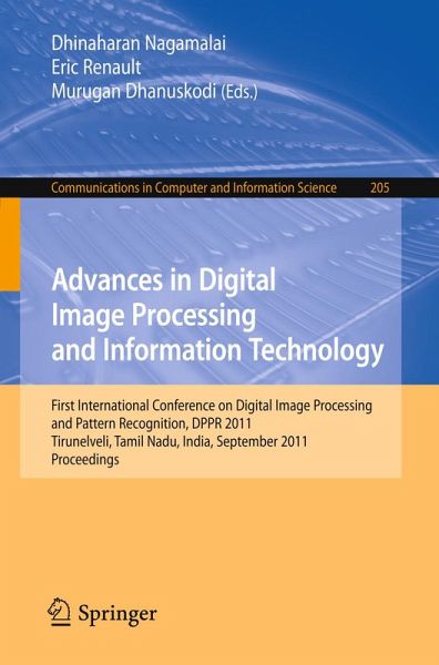 Advances in Digital Image Processing and Information Technology (eBook, PDF) Advances in Digital Image Processing and Information Technology (eBook, PDF)