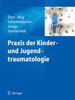 Praxis der Kinder- und Jugendtraumatologie (eBook, PDF)
