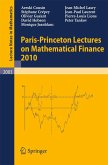 Paris-Princeton Lectures on Mathematical Finance 2010 (eBook, PDF)
