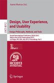 Design, User Experience, and Usability: Design Philosophy, Methods, and Tools (eBook, PDF)