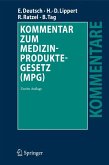 Kommentar zum Medizinproduktegesetz (MPG) (eBook, PDF)