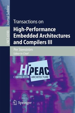 Transactions on High-Performance Embedded Architectures and Compilers III (eBook, PDF)