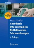 Anästhesie, Intensivmedizin, Notfallmedizin, Schmerztherapie (eBook, PDF)