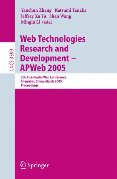 Web Technologies Research and Development - APWeb 2005 (eBook, PDF) Web Technologies Research and Development - APWeb 2005 (eBook, PDF)