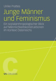 Junge Männer und Feminismus (eBook, PDF) - Prattes, Ulrike