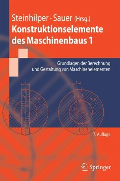 Konstruktionselemente des Maschinenbaus 1 (eBook, PDF) - Steinhilper, Waldemar; Sauer, Bernd; Feldhusen, Jörg