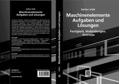 Maschinenelemente Aufgaben und Lösungen (eBook, PDF) - Vöth, Stefan