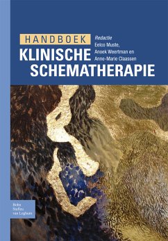 Handboek klinische schematherapie (eBook, PDF) - Muste, Eelco; Weertman, Anoek; Claassen, Anne-Marie