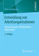 Entwicklung von Arbeitsorganisationen... - Bild 1