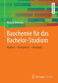 Bauchemie für das Bachelor-Studium (eBook, PDF) - Benedix, Roland