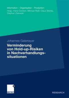 Verminderung von Hold-up-Risiken in Nachverhandlungssituationen (eBook, PDF) - Gaismayer, Johannes
