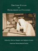 The Life Cycles of Extratropical Cyclones (eBook, PDF) The Life Cycles of Extratropical Cyclones (eBook, PDF)