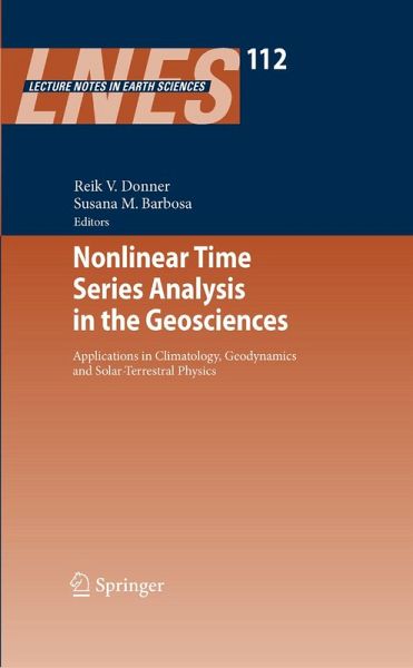 Nonlinear Time Series Analysis in the Geosciences (eBook, PDF) Nonlinear Time Series Analysis in the Geosciences (eBook, PDF)