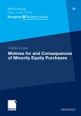 Motives for and Consequences of Minority Equity Purchases (eBook, PDF)